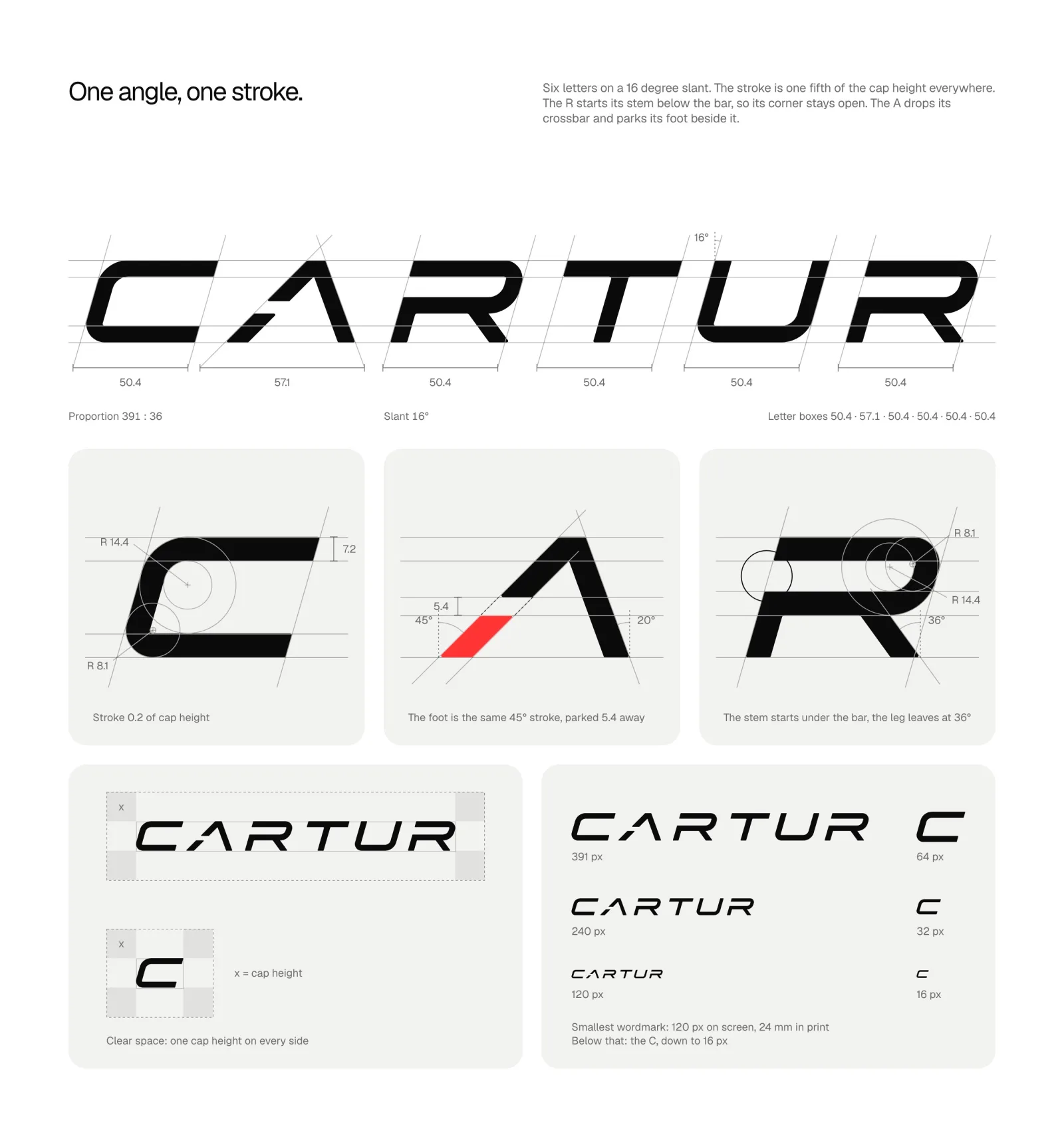 Construction of the wordmark: one angle, one stroke